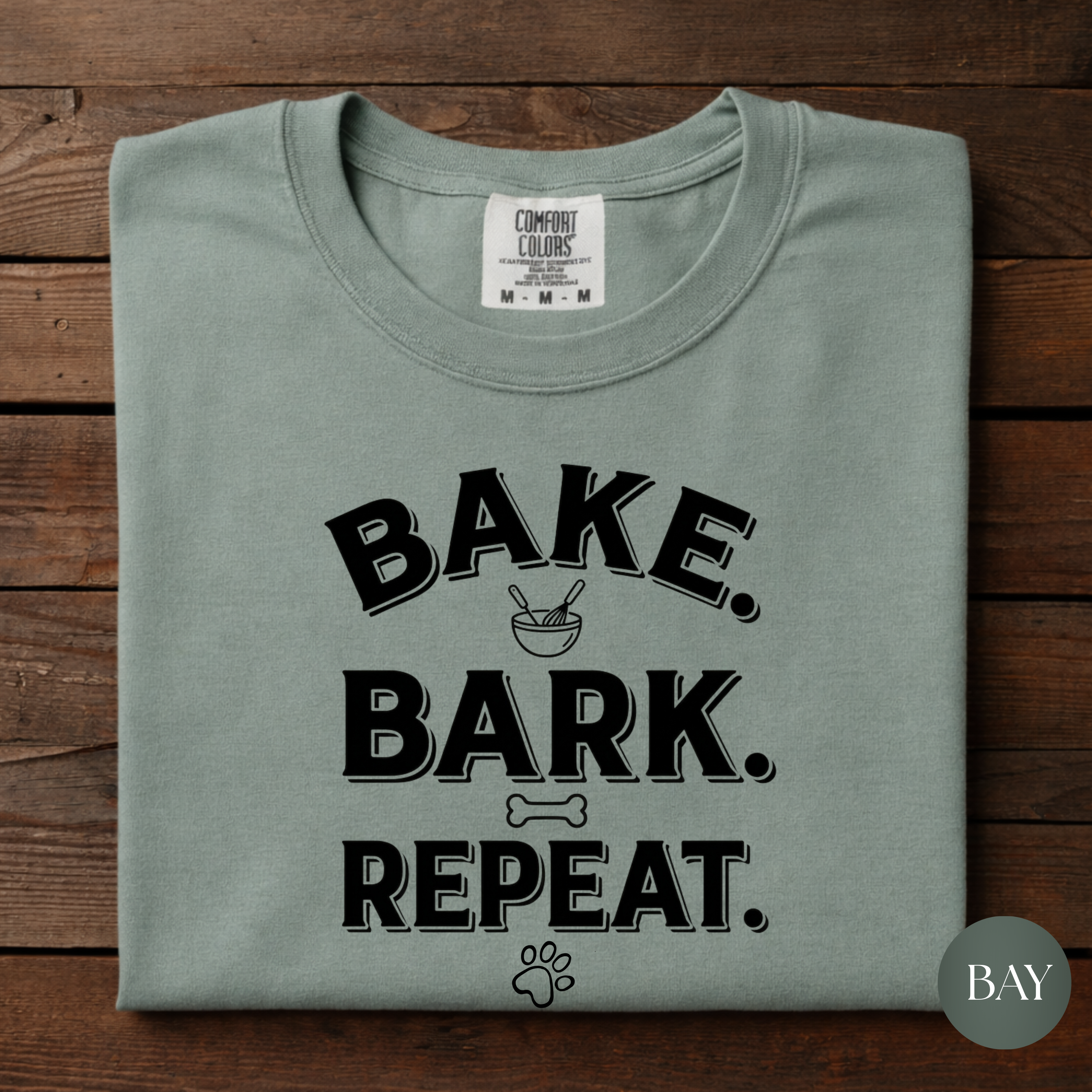 Bake, Bark, Repeat Tee