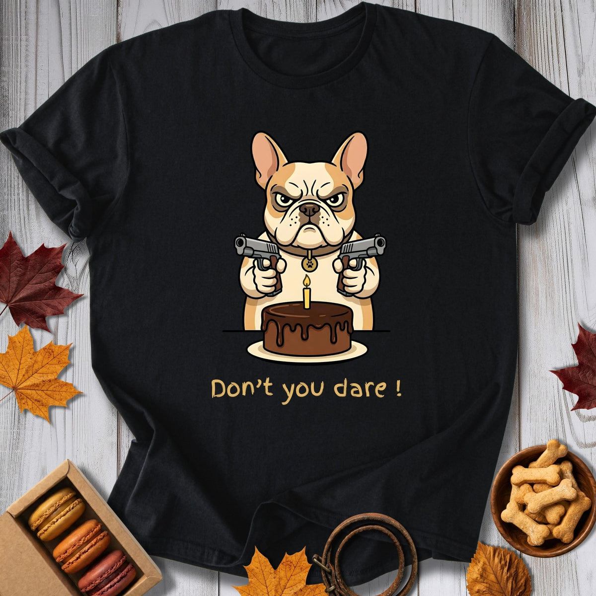 Don't You Dare Tee - Pawtisserie - variant