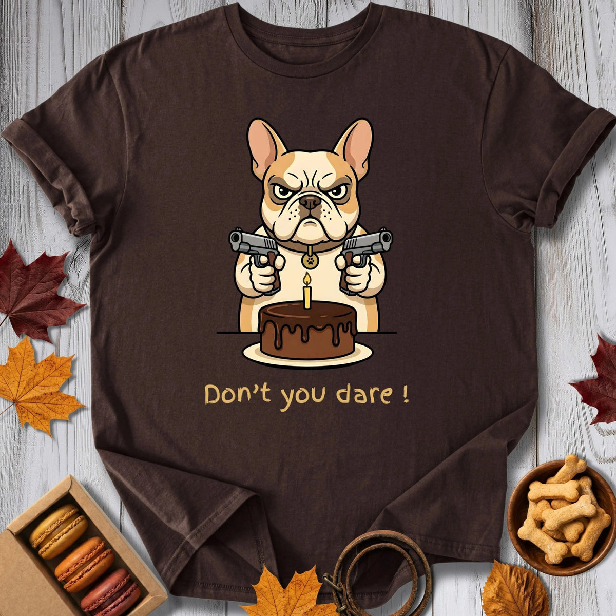 Don't You Dare Tee - Pawtisserie - variant