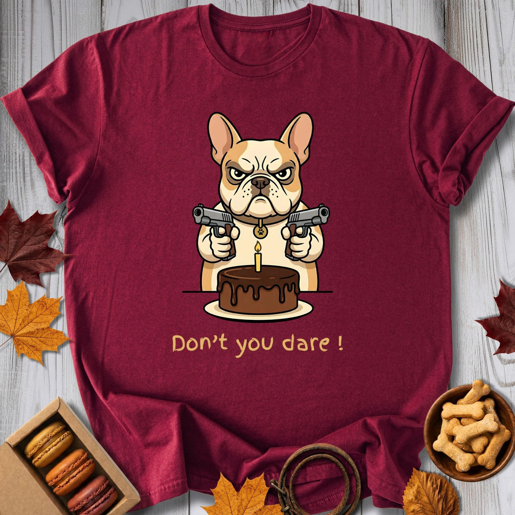 Don't You Dare Tee - Pawtisserie - variant