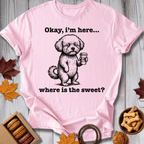 Okay I'm Here Tee - Pawtisserie - variant