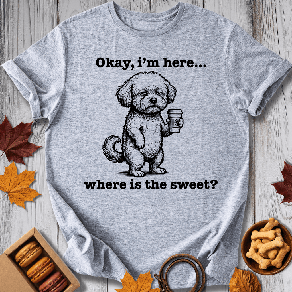 Okay I'm Here Tee - Pawtisserie - variant