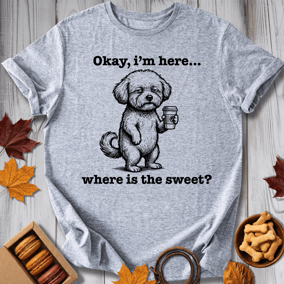 Okay I'm Here Tee - Pawtisserie - variant